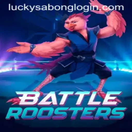 BattleRoosters: Unveiling the Thrills of Lucky Sabong