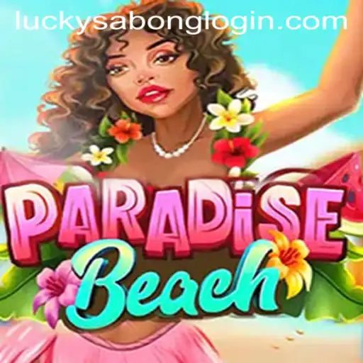 Exploring ParadiseBeach and the Excitement of Lucky Sabong
